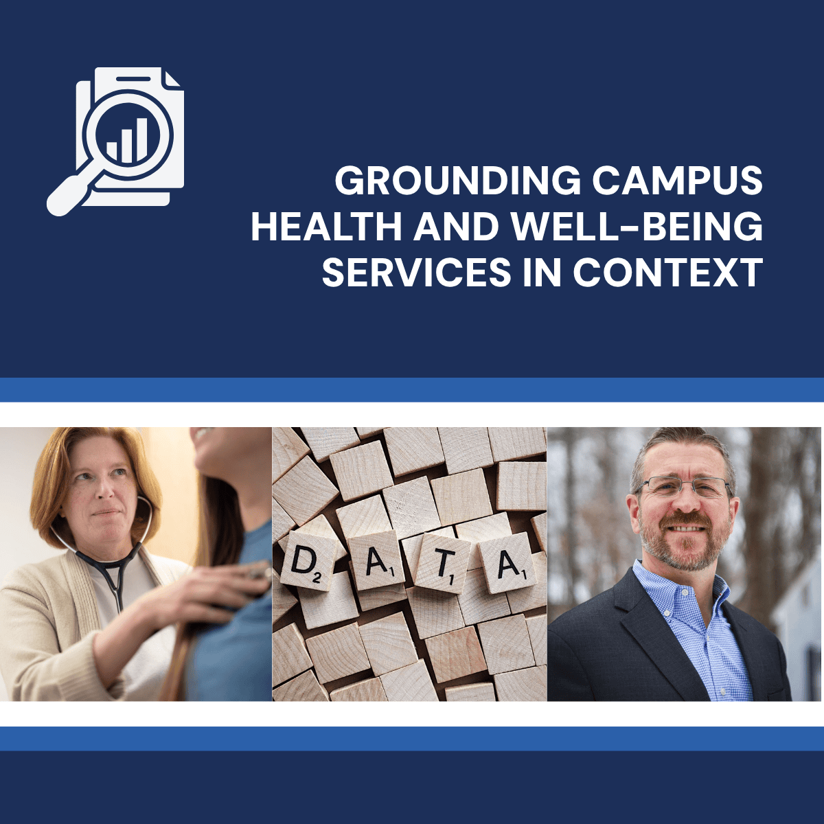Grounding Campus Health and Well-Being Services in Context